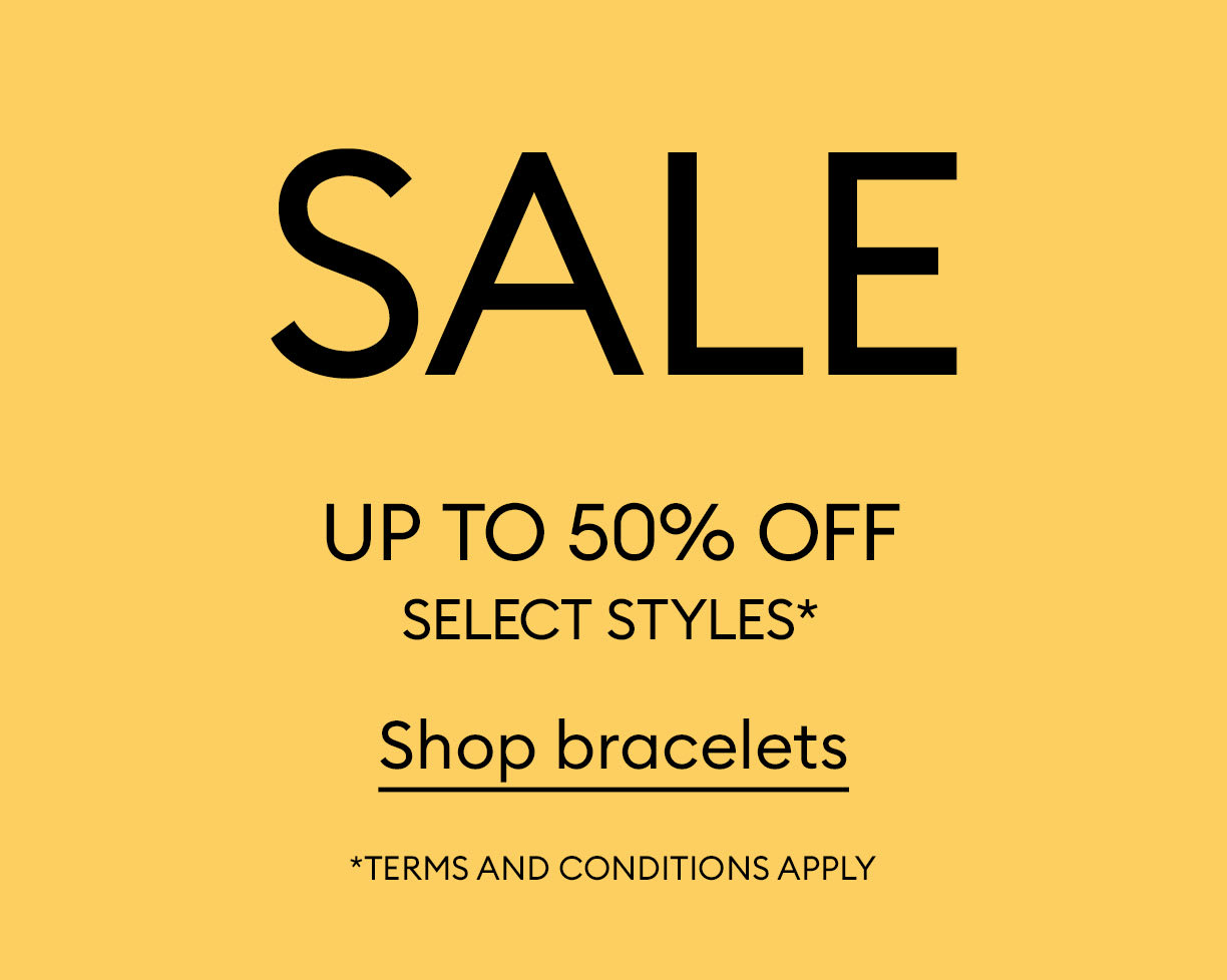 Up to 50% off select bracelets*