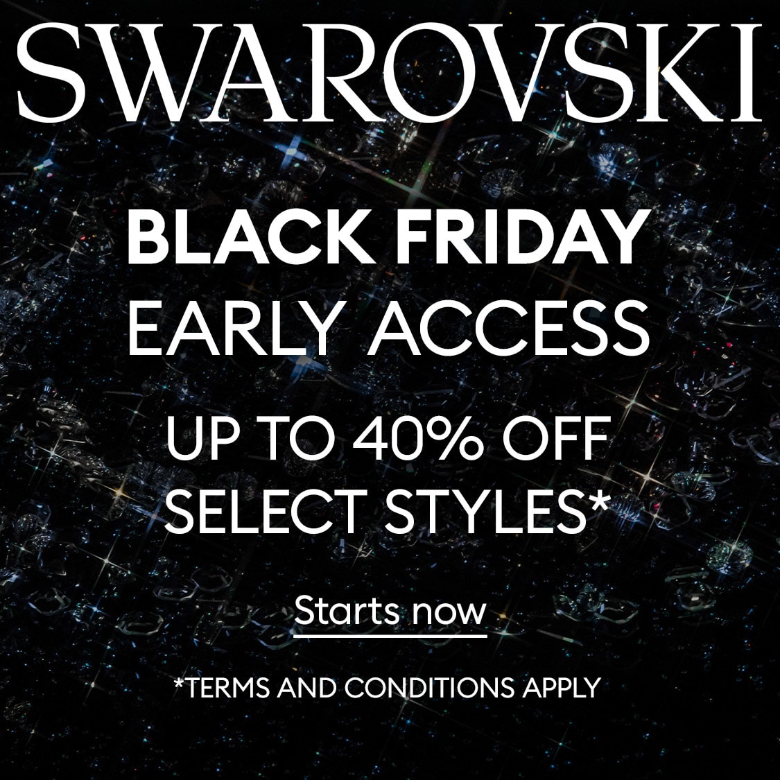 Enjoy up to 40% off select styles*