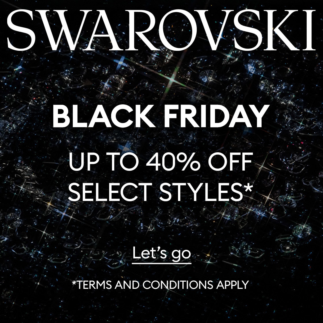 Black Friday up to 40% off select styles*